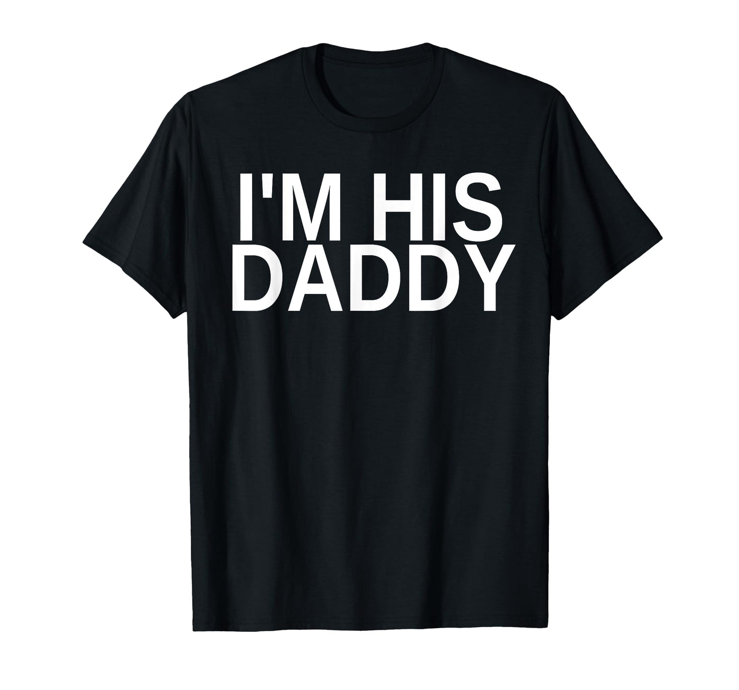 180g pure cotton round neck single-sided printed T-shirt, I am his dad funny gay couple LGBTQ gay boyfriend T-shirt, casual T-shirts for men and women, perfect T-shirt for holiday gifts, Christmas gifts, 2025 gifts, New Year gifts