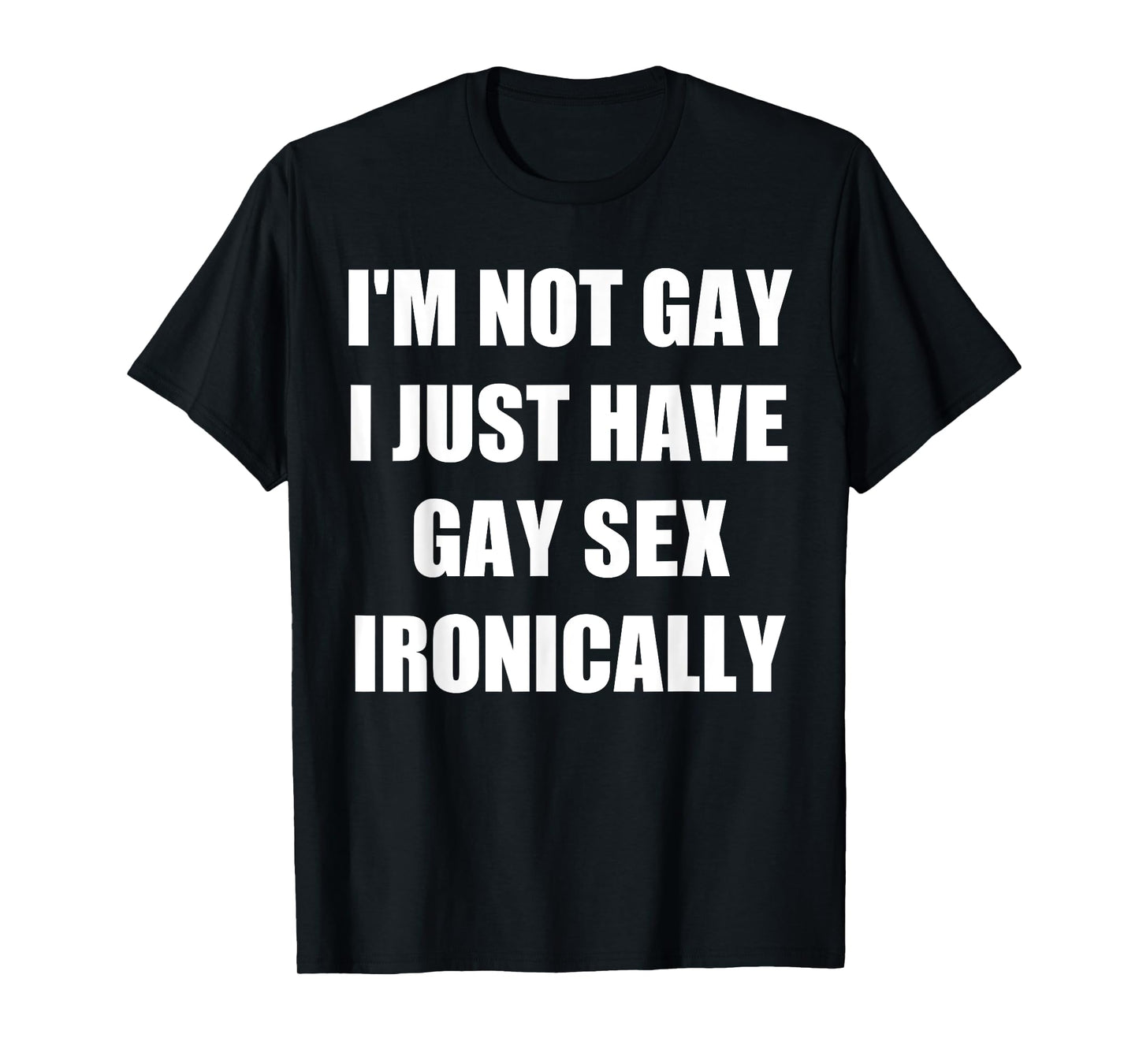 180g pure cotton round neck single-sided printed T-shirt, I am not gay, I am just a sarcastic homosexual behavior T-shirt, casual T-shirt suitable for men and women, perfect T-shirt for holiday gifts, Christmas gifts, 2025 gifts, New Year gifts