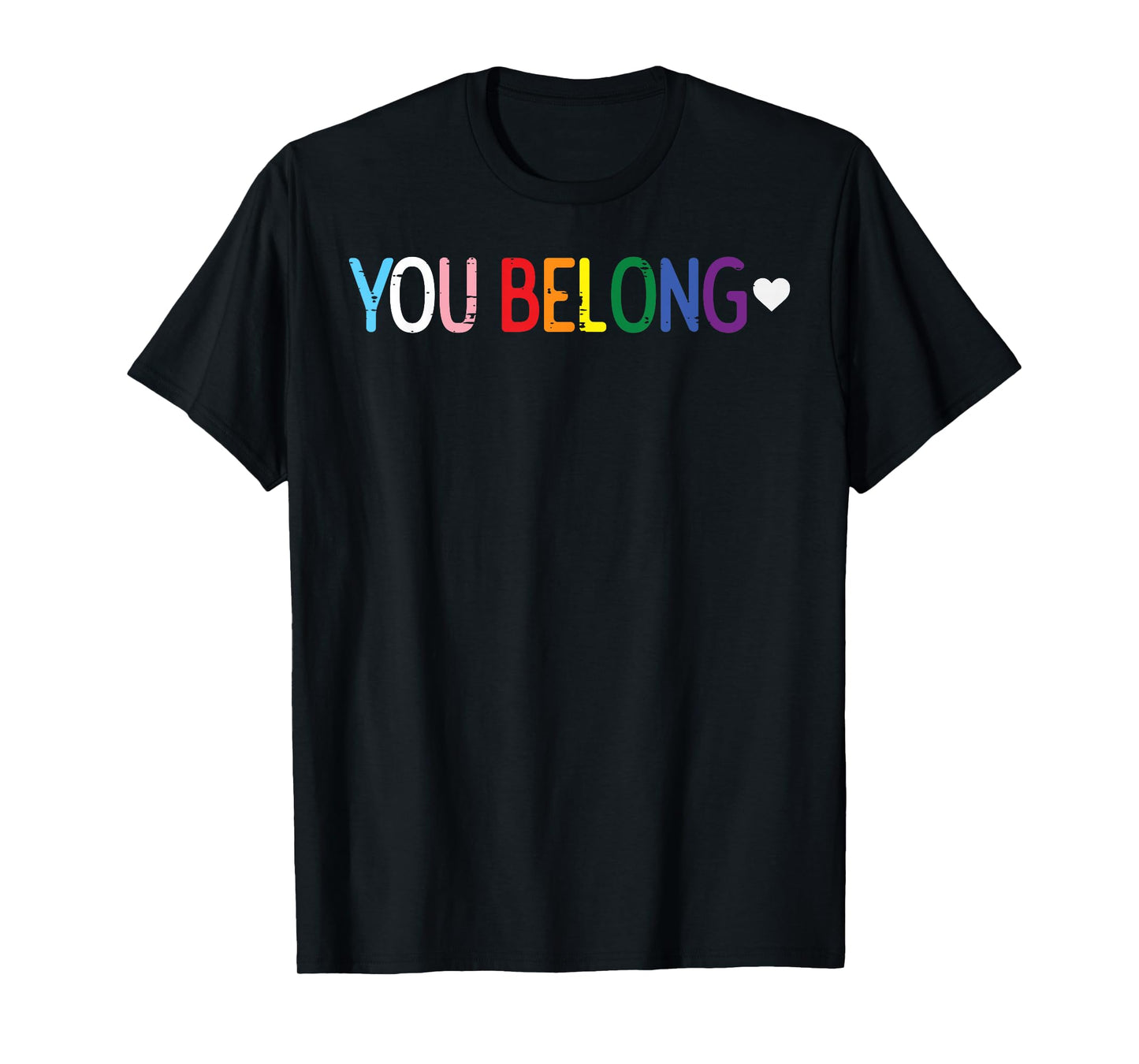 180g pure cotton round neck single side printed T-shirt, LGBT you belong gay pride rainbow flag ally women men T-shirt, casual T-shirts for men and women, perfect T-shirt for holiday gifts, Christmas gifts, 2025 gifts, New Year gifts