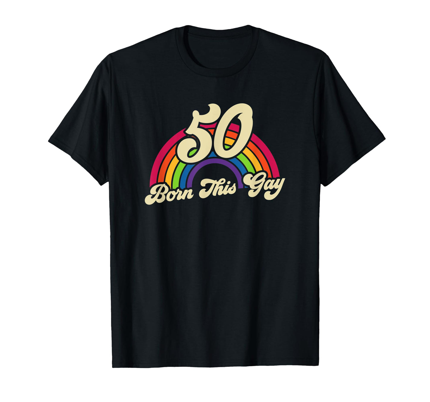180g pure cotton round neck single side printed T-shirt, Born This Gay Rainbow 50th birthday gay pride T-shirt, casual T-shirt for men and women, perfect T-shirt for holiday gift, Christmas gift, 2025 gift, New Year gift