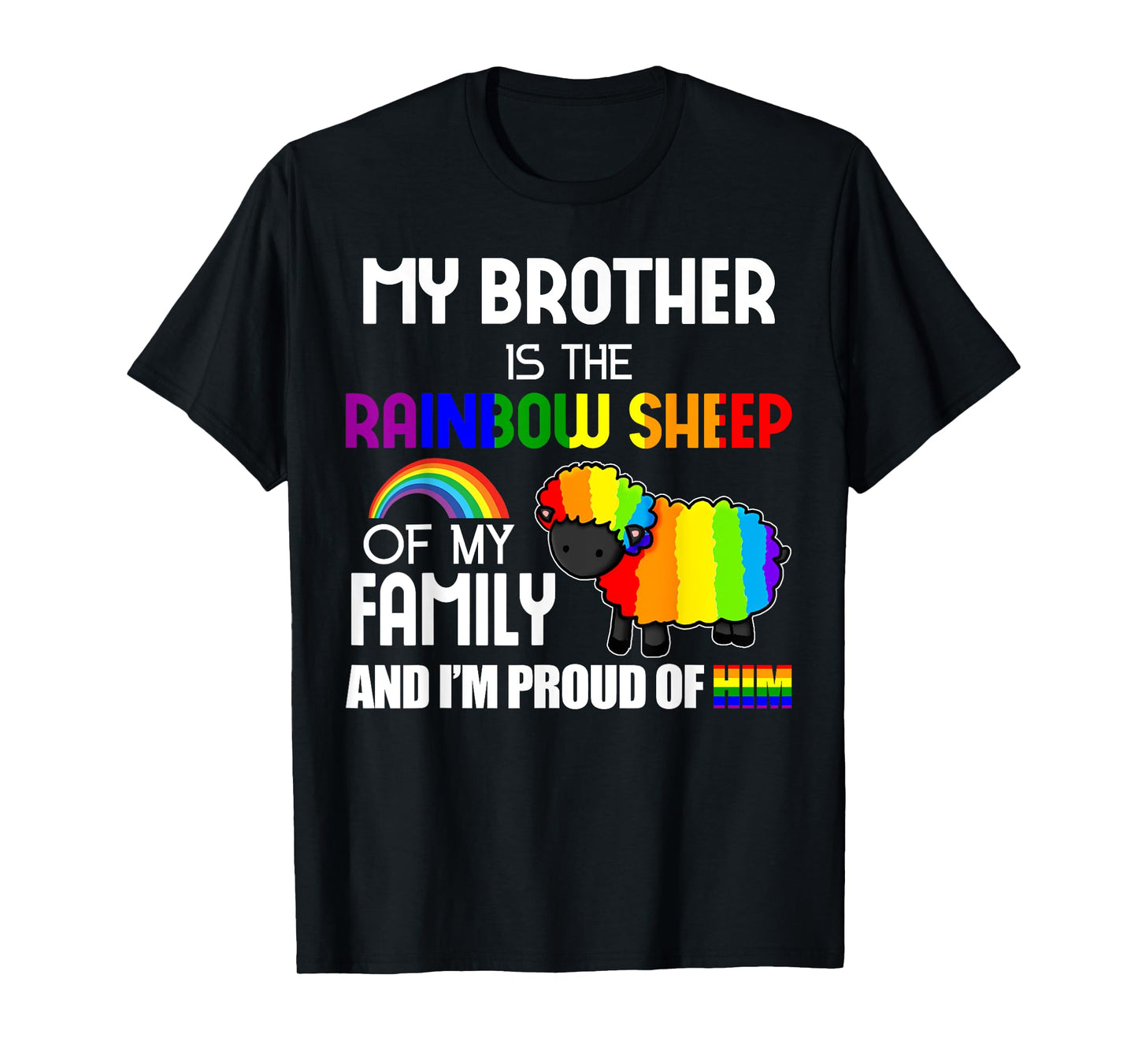 180g pure cotton round neck single side printed T-shirt, LGBT gay pride my brother is family rainbow sheep T-shirt, casual T-shirt for men and women, perfect T-shirt for holiday gifts, Christmas gifts, 2025 gifts, New Year gifts