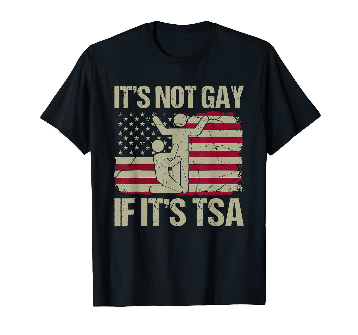 180g pure cotton round neck single-sided printed T-shirt, distressed this is not gay if this is TSA shirt security T-shirt, casual T-shirts for men and women, perfect T-shirt for holiday gifts, Christmas gifts, 2025 gifts, New Year gifts