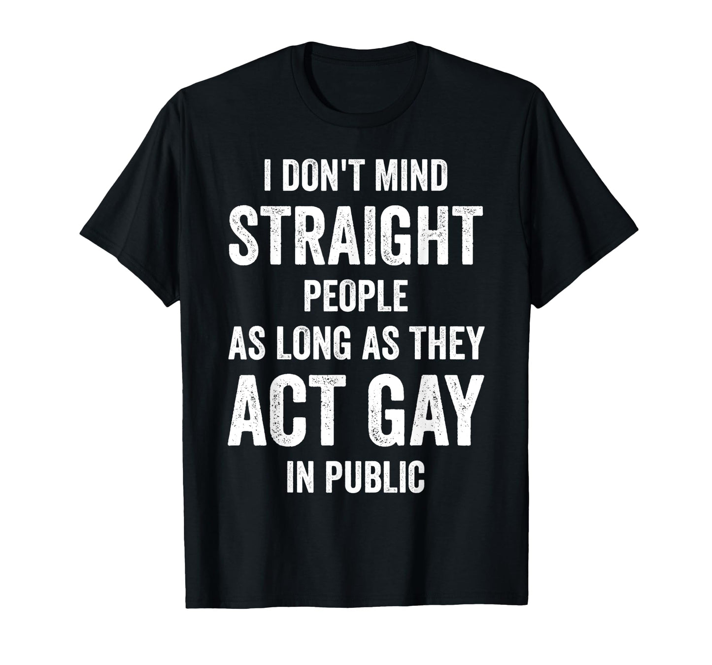 180g cotton round neck single side printed t-shirt, don't mind straight people as long as they behave like gays in public, casual t-shirts for men and women, perfect t-shirts for holiday gifts, Christmas gifts, 2025 gifts, New Year gifts