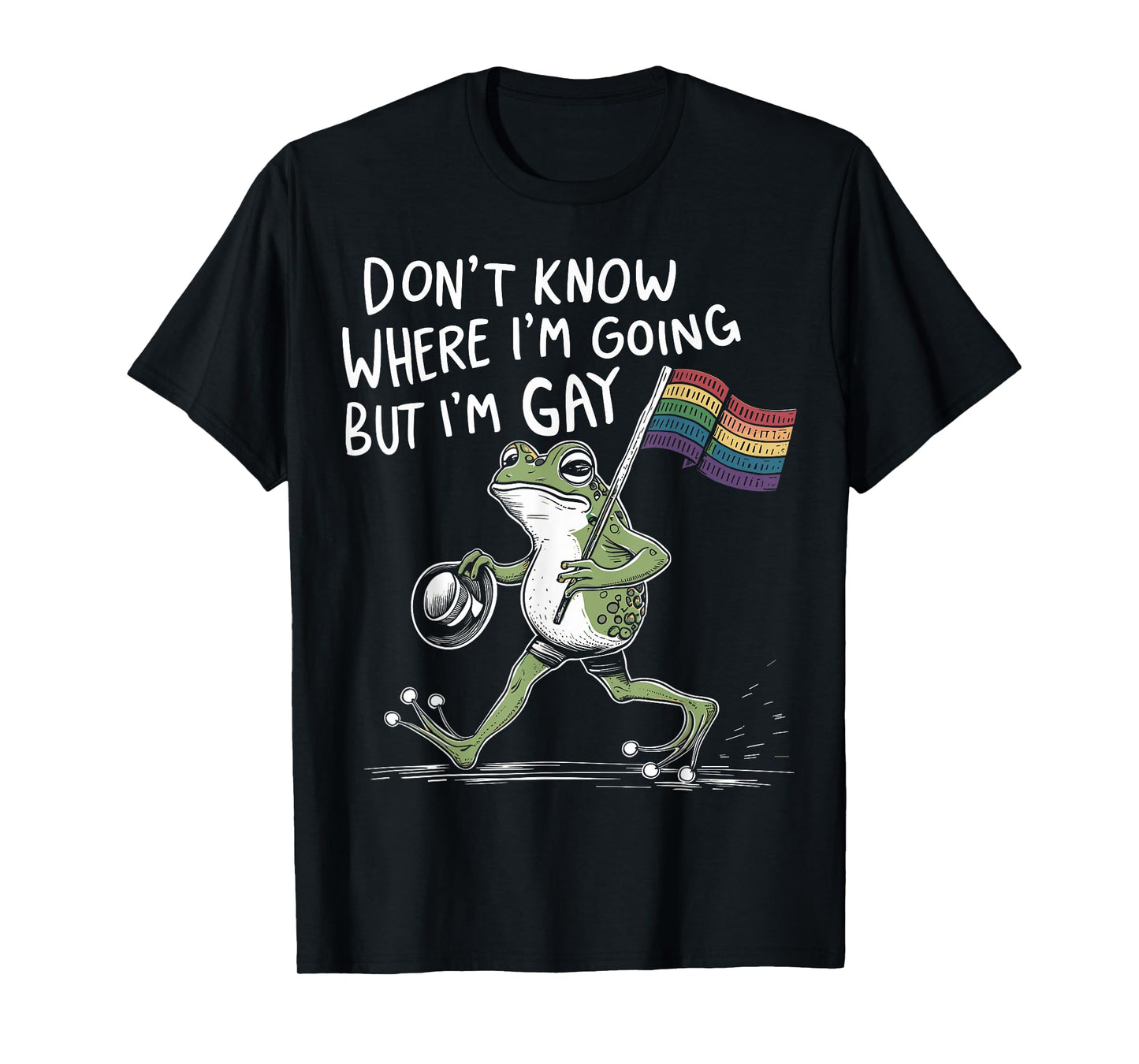 180g pure cotton round neck single side printed T-shirt, I don't know where I'm going but I'm a gay frog LGBT pride T-shirt, casual T-shirt for men and women, perfect T-shirt for holiday gifts, Christmas gifts, 2025 gifts, New Year gifts