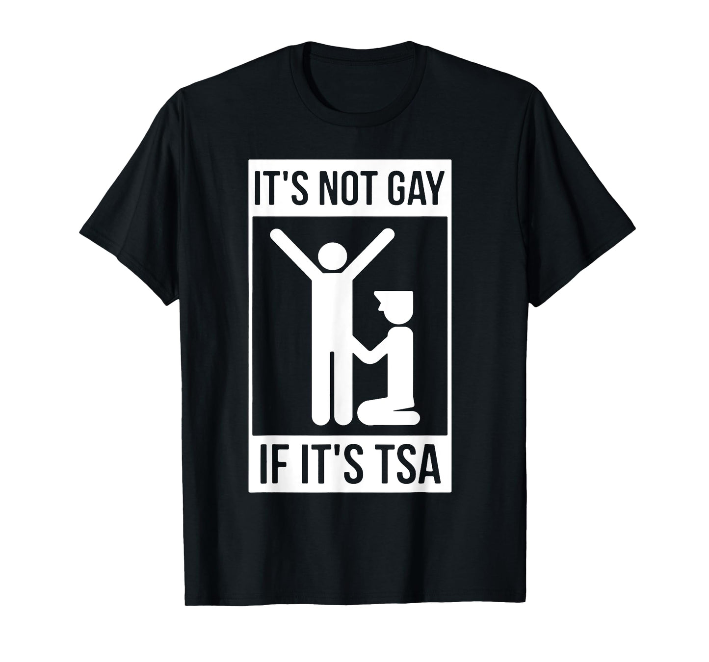 180g pure cotton round neck single side printed T-shirt, if this is a TSA T-shirt, then it is not gay, casual T-shirts for men and women, perfect T-shirts for holiday gifts, Christmas gifts, 2025 gifts, New Year gifts
