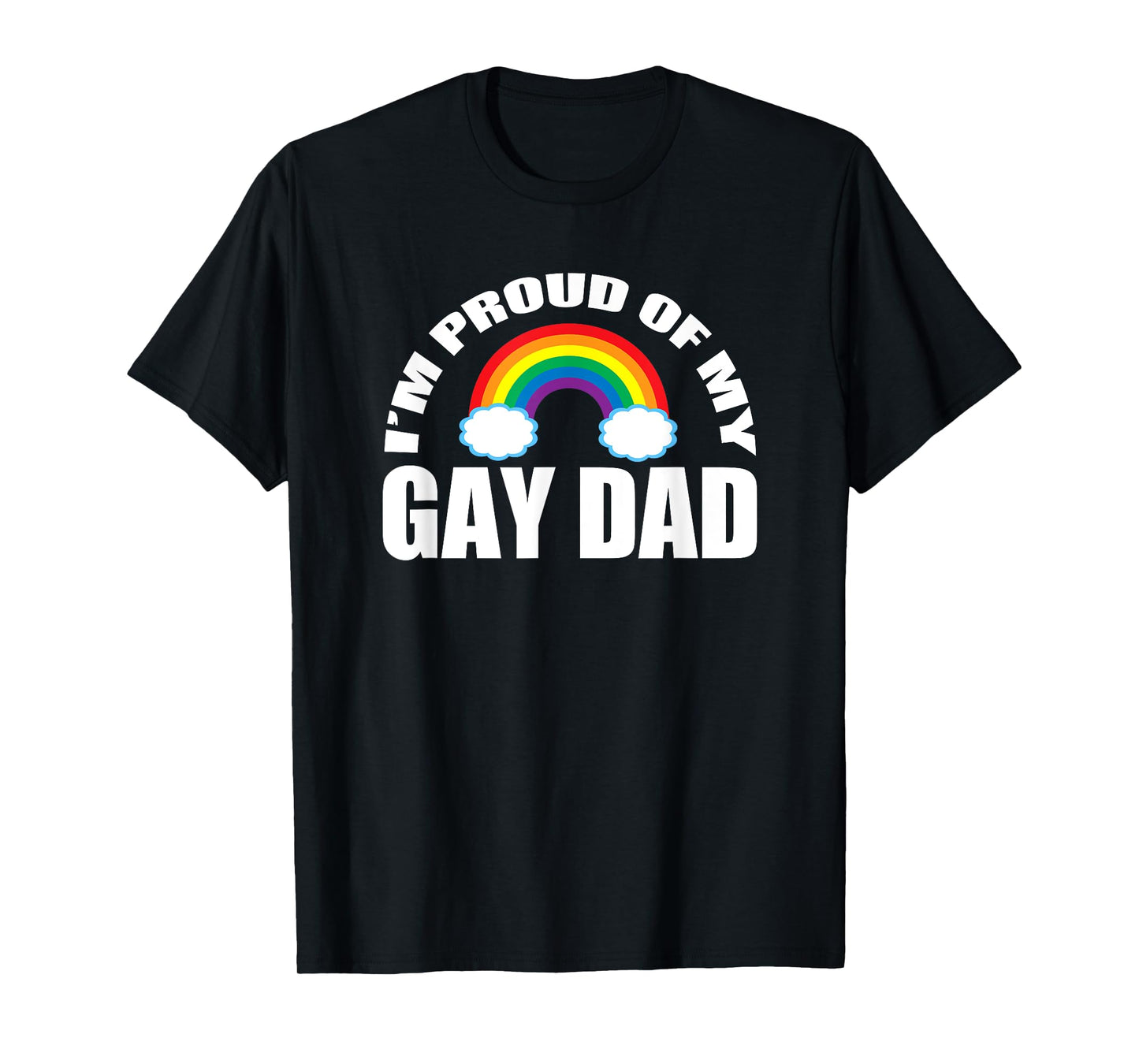180g pure cotton round neck single side printed T-shirt, I am proud of my gay dad LGBTQ son daughter T-shirt, casual T-shirt for men and women, perfect T-shirt for holiday gifts, Christmas gifts, 2025 gifts, New Year gifts