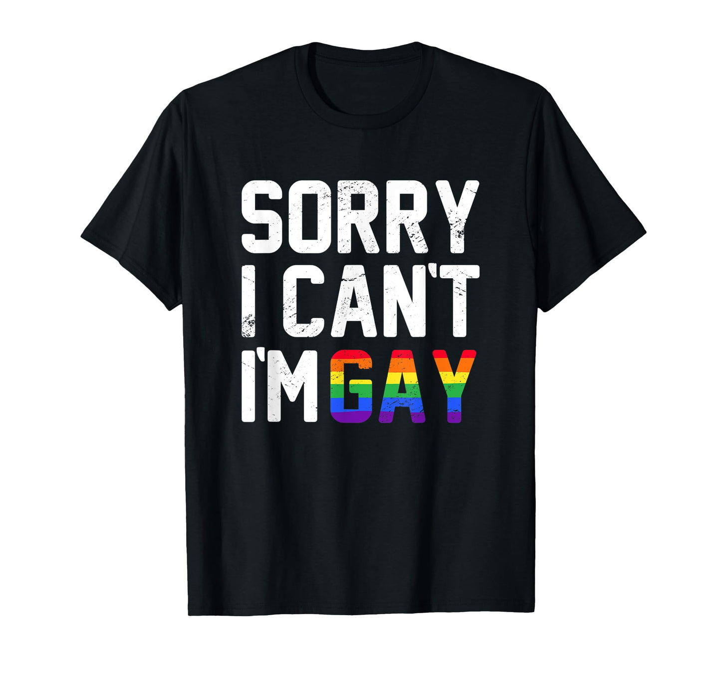 180g cotton round neck single side printed t-shirt, sorry I can't I'm gay, funny LGBTQ rainbow flag month pride t-shirt, casual t-shirt for men and women, perfect t-shirt for holiday gift, Christmas gift, 2025 gift, New Year gift